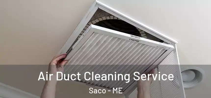  Air Duct Cleaning Service Saco - ME
