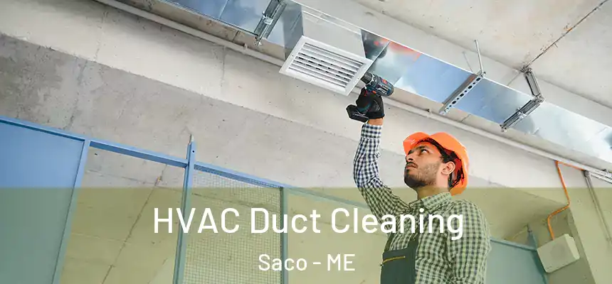  HVAC Duct Cleaning Saco - ME