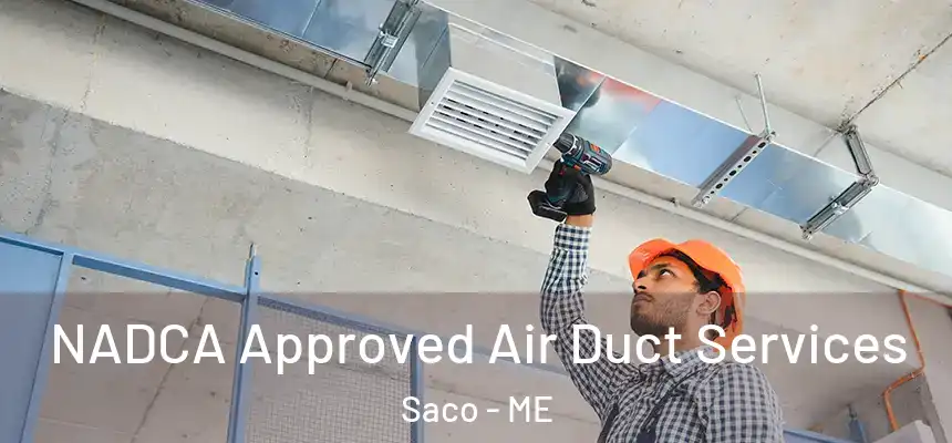  NADCA Approved Air Duct Services Saco - ME